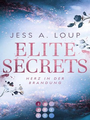 cover image of Elite Secrets. Herz in der Brandung